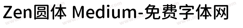 Zen圆体 Medium字体转换